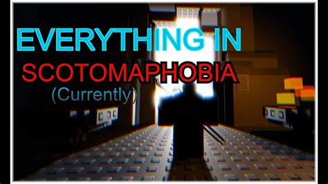 scotomaphobia|Hub